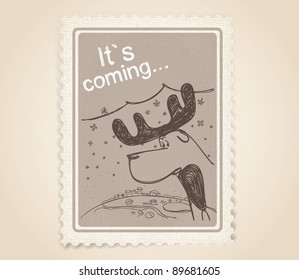 Vintage post stamp. Its coming.