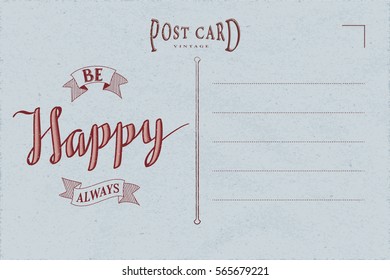 Vintage Postcard Inner Side Blank Template with Authentic Retro Style Logo Lettering and Text Be Happy Always - Deep Red on Blue Old Rough Paper Background - Vector Calligraphy and Woodcut Style