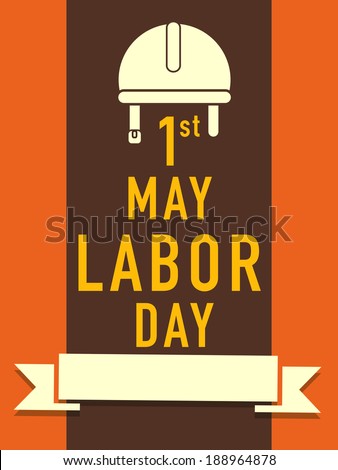 Vintage poster, banner or flyer design with stylish text 1st May Labor Day on orange and brown stripes background.