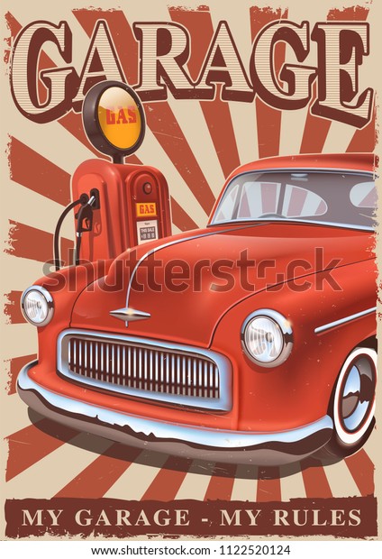 Vintage poster with classic car and old gas pump.\
Retro metal sign.