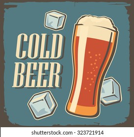 Vintage poster cold beer and ice cubes. Retro label or banner design. Vector old paper texture dark background. For Emblem, Logo, web, info graphic.