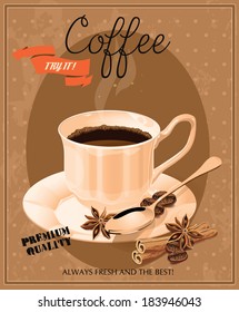 Vintage poster with cup of coffee. Vector.