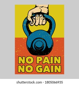 vintage poster design no pain no gain vintage illustration