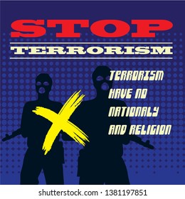 Vintage poster design with text Stop Terrorism, vector illustration, eps 10.