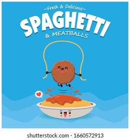 Vintage poster design with vector spaghetti & meatballs character. 