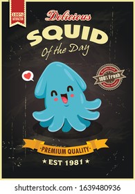 Vintage poster design with vector squid character. 