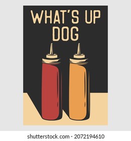 vintage poster design what's up dog retro illustration