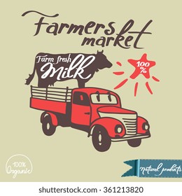 Vintage poster "Farmers market. Fresh milk. Natural products" with cow. Vector illustration