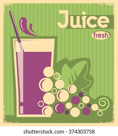 vintage poster of grape juice on old paper texture.Vector card illustration