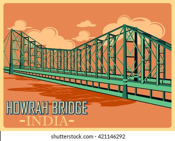 Vintage poster of Howrah Bridge in Kolkata, famous monument of India . Vector illustration