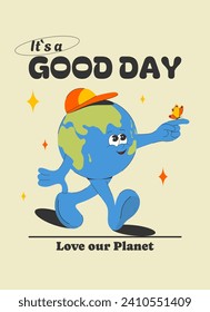 Vintage poster, print, postcard with a cartoon character and a positive inscription "it's a good day". Vector illustration in retro style of the 60s-70s