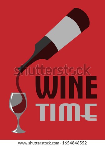 vintage poster with red wine bottle and glass and text "wine time" on red background