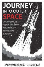 Vintage poster with shuttle launch on a grunge background. Space theme. Motivation poster.