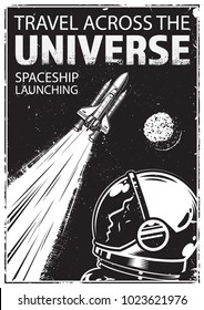 Vintage Poster With Shuttle On A Grunge Background. Space Theme. Motivation Poster. Vector Illustration