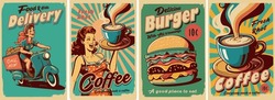 Vintage Posters Of The 50s, 60s. Fast Food, Coffee, Burger, Delivery. Set Of Vector Postcards.