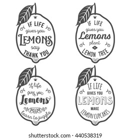 Vintage posters  set. Motivation quote about lemons. Vector llustration for t-shirt, greeting card, poster or bag design. 