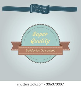 Vintage premium quality label. 