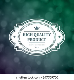 Vintage premium quality label. Vector design element.