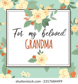 Vintage print with flowers and a sintemental signature for my beloved grandmother