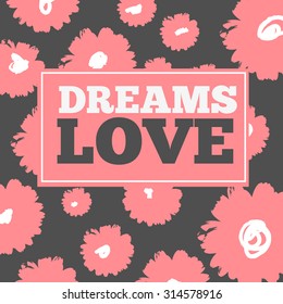 Vintage print and text love. For t-shirt or other print design. Vector illustration.