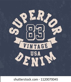 Vintage print for t-shirt or apparel. Vector graphic with traditional denim theme and typography.
