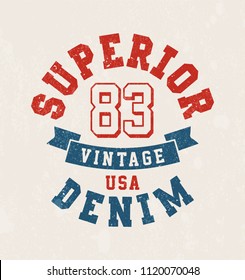 Vintage print for t-shirt or apparel. Vector graphic with traditional denim theme and typography.
