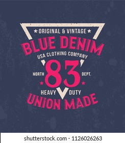 Vintage print for t-shirt or apparel. Vector graphic with traditional denim theme and typography. Vintage effects are easily removable.