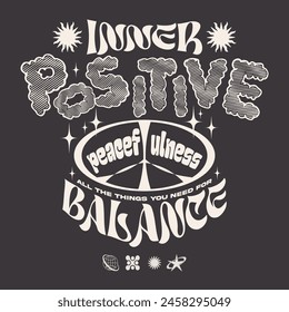 vintage psychedelic typographic groovy slogan design