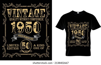 Vintage Quality Without Compromise.fashionable T-shirt Design.