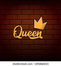 vintage queen crown vector icon with text isolated on red brick wall  background. funny girls print for tee or poster with princess crown and text