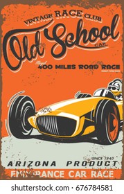 Vintage race car poster. automobile on the road with vintage paper background, text and grunge texture.