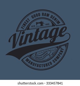 vintage raw denim typographic for t-shirt, tee design, vector illustration