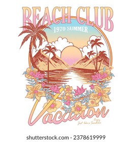 Vintage Retro 1970s summer beach vacation Women's , girls T-Shirt Design, Summer good vibes artwork for apparel. palm long beach illustration vector. Summer flower print.