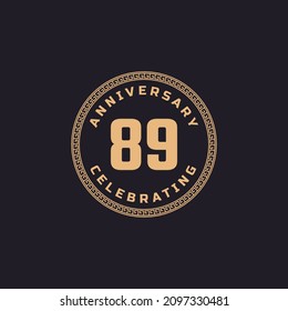 Vintage Retro 89 Year Anniversary Celebration with Circle Border Pattern Emblem. Happy Anniversary Greeting Celebrates Event Isolated on Black Background