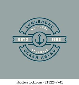 Vintage Retro Badge Nautical and Ocean Logo with Ship Anchor Symbol for Marine Emblem Design Template