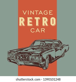 Vintage Retro Car. Vector poster. EPS 10