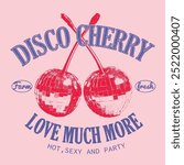 Vintage Retro cherry cool slogan print for tee. funny cute t-shirt pattern, girls food fashion graphic prints for cherries fruit, funny vintage cherry food fashion slogan print