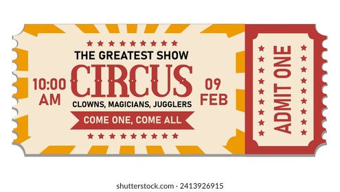 Vintage retro circus ticket. Illustration of vintage circus ticket for festival and show