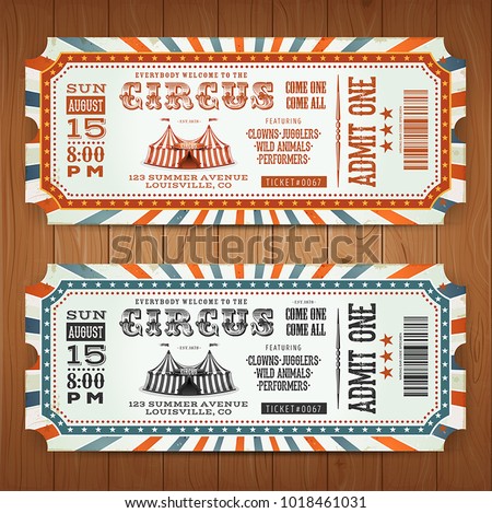 Vintage Retro Circus Tickets/
Illustration of two circus tickets, with big top, admit one coupon mention, bar code and text elements for arts festival events, on wood tiles background