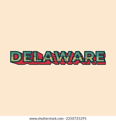 Vintage Retro Delaware Vector Design, a Timeless and Nostalgic Representation of the State of Delaware