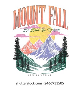 Vintage Retro girls women's  mountains graphic tee ,Mountain with tree retro vintage print design. the great outdoors, Explore the great outdoors, vector mountain with sunset , mountain graphic