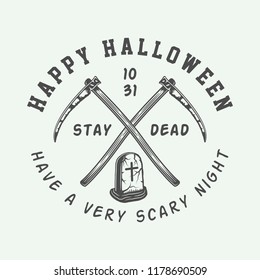 Vintage retro halloween logo, emblem, badge, label, mark, patche. Monochrome Graphic Art. Illustration. Vector.
