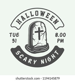Vintage retro halloween logo, emblem, badge, label, mark, patche. Monochrome Graphic Art. Illustration. Vector.
