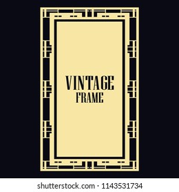 Vintage retro invitation in Art Deco style. Art deco border and frame. Creative template in style of 1920s. Vector illustration. EPS 10