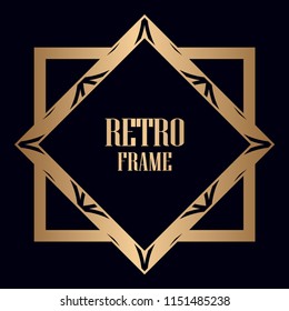 Vintage retro invitation in Art Deco style. Art deco border and frame. Creative template in style of 1920s. Vector illustration. EPS 10