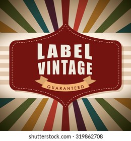 Vintage and retro label design, vector illustration