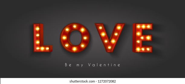 Vintage retro letters with incandescent lamps. The word love. Valentine's Day. EPS 10