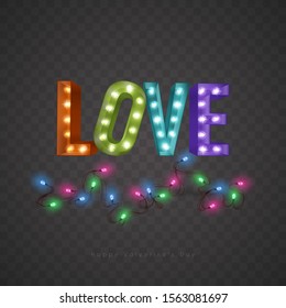 Vintage retro letters with incandescent lamps. The word love on background of Luminous Garlands. Valentine's Day. EPS 10