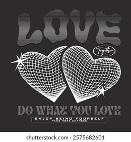 Vintage retro Love Graphic design, typography Heart art slogan print, heart effect for graphic tee t-shirt or print for apparel, Geometry wireframe 3D hearts, fashion graphics t shirt design woman