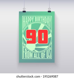 Vintage retro poster. Birthday greeting, ninety years, vector banner.